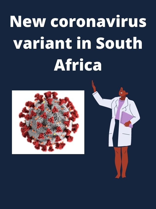 New coronavirus variant in South Africa - CBSE Digital Edu