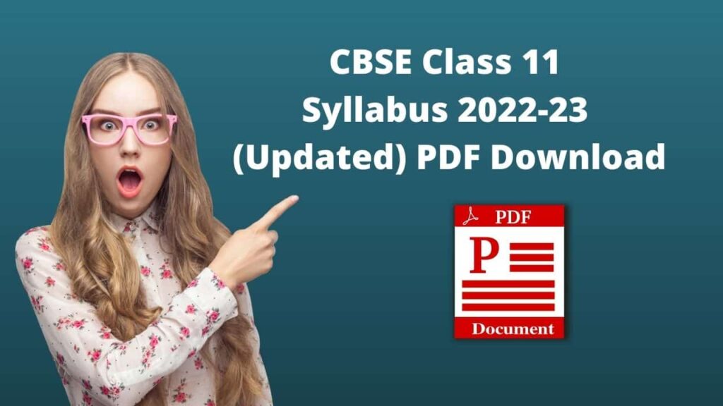 CBSE Class 11 Syllabus 2022-23 PDF Download - CBSE Digital Edu